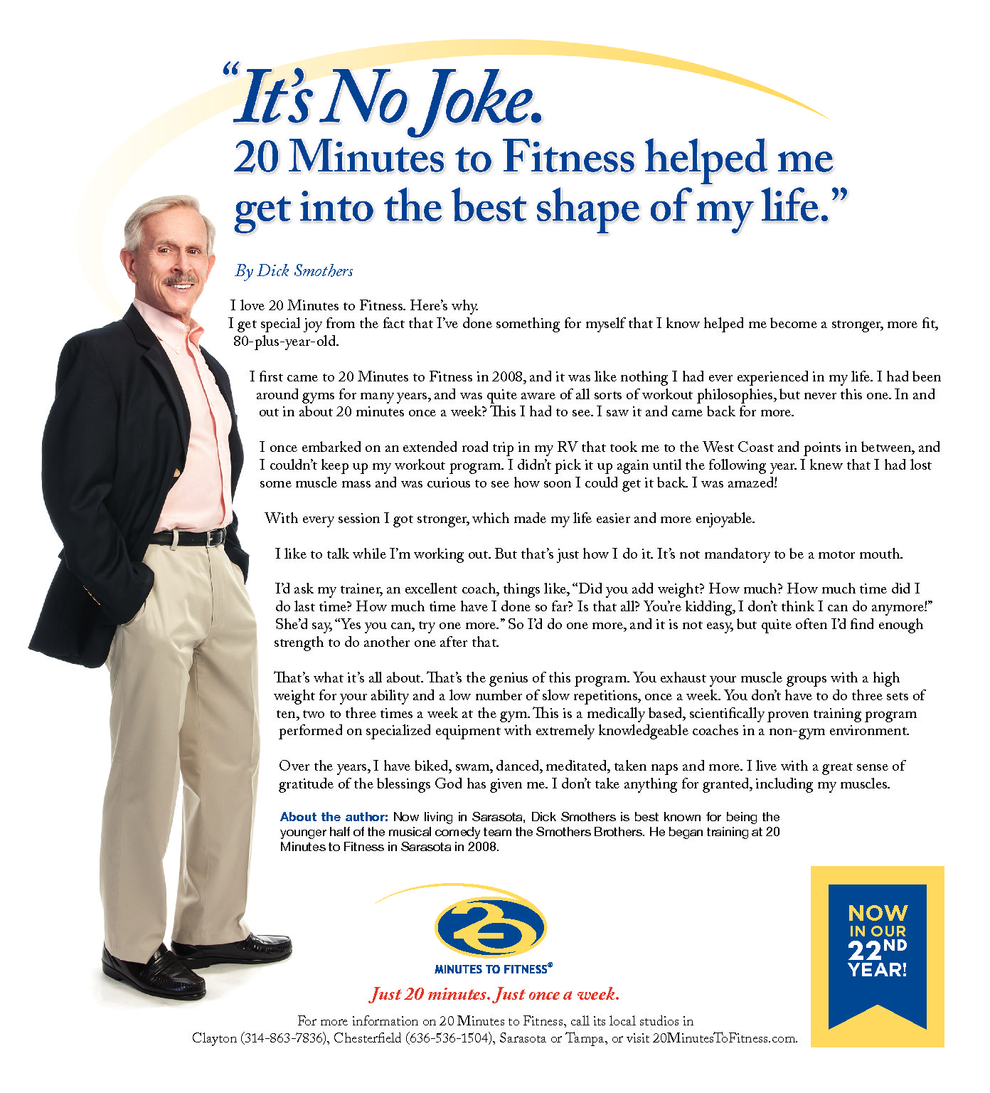 LEARN WHAT DICK SMOTHERS ONCE SAID ABOUT 20 MINUTES TO FITNESS’ 20-MINUTE, ONCE-A-WEEK WORKOUT